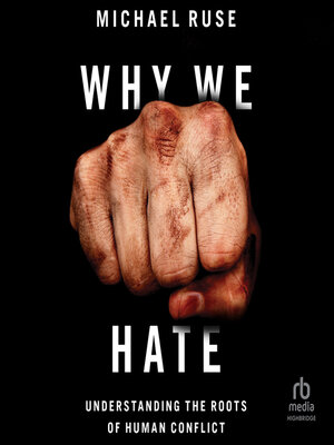 cover image of Why We Hate